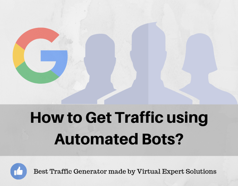 How to Get Traffic using Automated Bots?